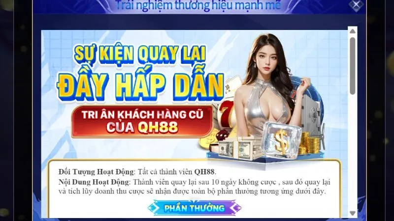 Trở lại nhận quà cực lớn từ QH88