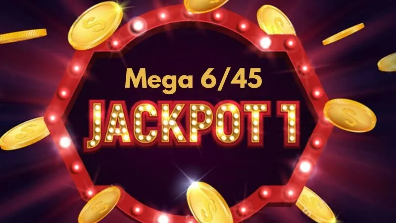 Cơ hội trúng Jackpot khủng tại Mega 6/45 QH88