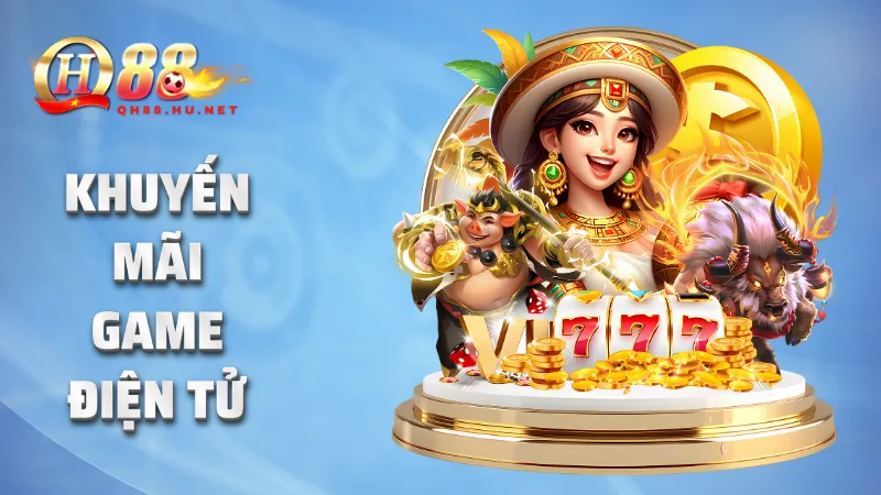 Khuyến mãi game điện tử