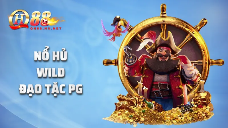 Nổ hũ Wild Đạo Tặc PG